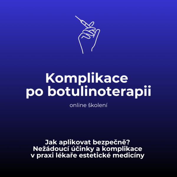 Komplikace po botulinoterapii