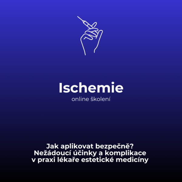 Ischemie